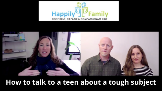 Dr. Christine Carter - How to talk to a teen about a tough subject
