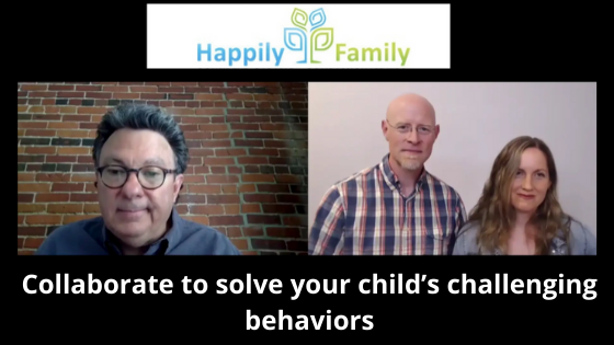 Collaborate to solve your child’s challenging behaviors