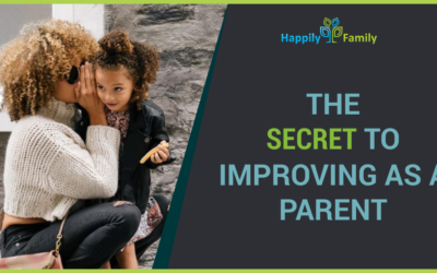 The Secret to Improving as a Parent