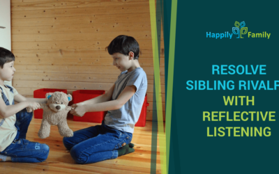Resolve Sibling Rivalry: With Reflective Listening