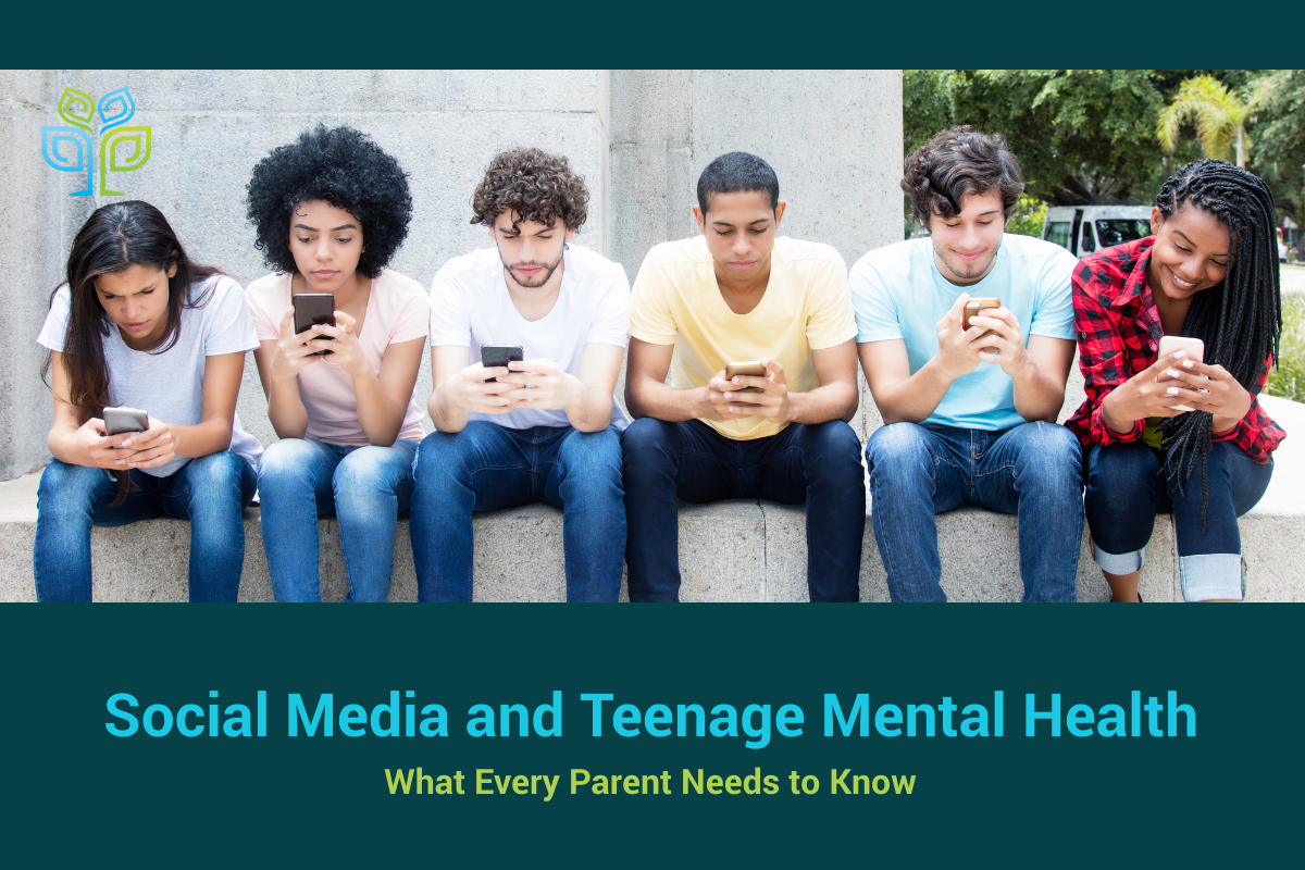 Social Media and Teenage Mental Health What Every Parent Needs to Know