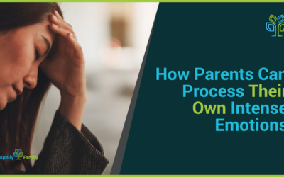 Navigating Intense Emotions: A Guide for Parents
